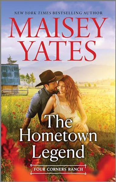 The Hometown Legend By Maisey Yates - Mass Market Paperbound