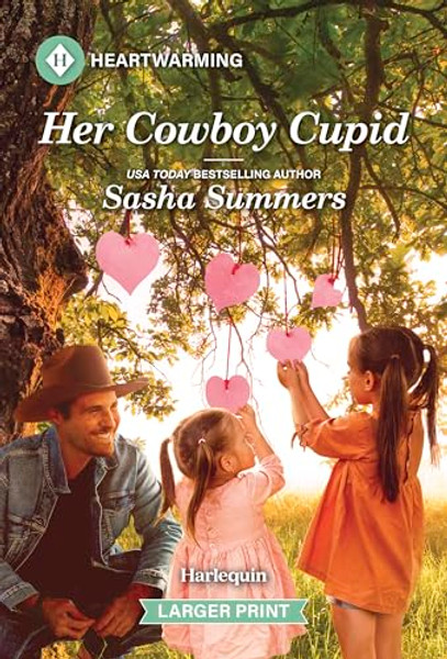 Her Cowboy Cupid: A Clean and Uplifting Romance By Sasha Summers - Mass Market Paperbound