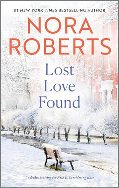 Lost Love Found By Nora Roberts - Mass Market Paperbound