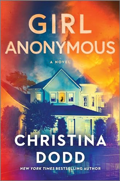 Girl Anonymous By Christina Dodd - Hardcover