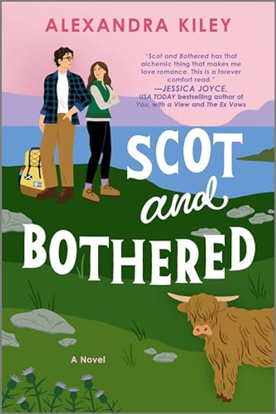 Scot and Bothered By Alexandra Kiley - Paperback