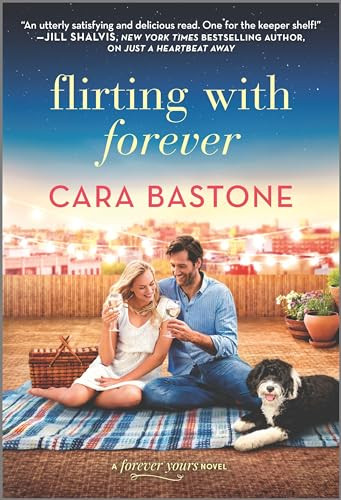 Flirting with Forever By Cara Bastone - Paperback