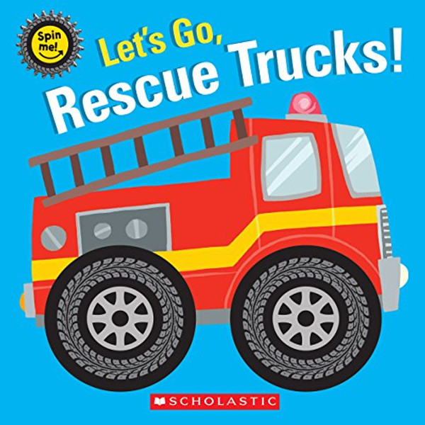 Let's Go, Rescue Trucks! By Scholastic - Board Books Let's Go, Rescue Trucks! By Scholastic - Board Books