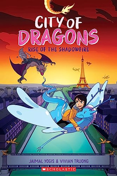 Rise of the Shadowfire: A Graphic Novel (City of Dragons #2) By Jaimal Yogis - Paperback