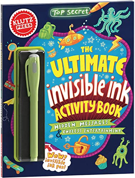 Top Secret: The Ultimate Invisible Ink Activity Book (Klutz Activity Book) By Klutz Press - Hardcover