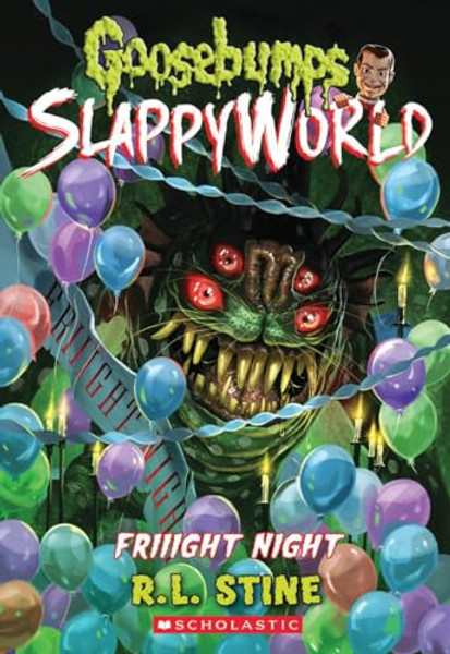 Friiight Night (Goosebumps Slappyworld #19) By R. L. Stine - Paperback