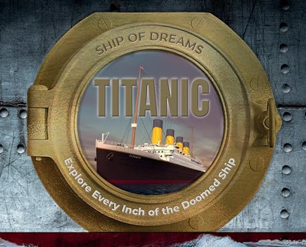 Titanic: Ship of Dreams By Scholastic - Paperback