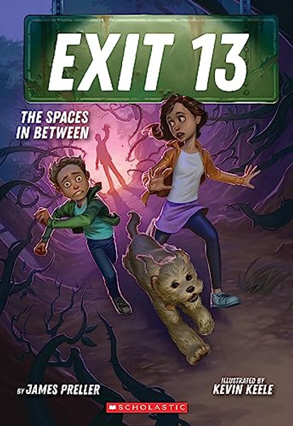 The Spaces in Between (Exit 13, Book 2) By James Preller - Paperback