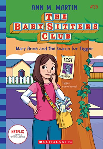 Mary Anne and the Search for Tigger (the Baby-Sitters Club #25) By Ann M. Martin - Paperback