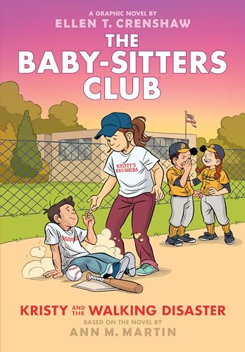 Kristy and the Walking Disaster: A Graphic Novel (the Baby-Sitters Club #16) By Ellen T. Crenshaw - Hardcover