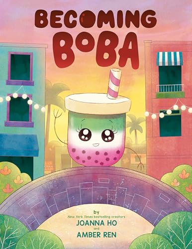 Becoming Boba By Joanna Ho - Hardcover