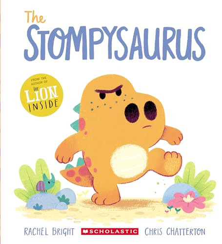 The Stompysaurus By Rachel Bright - Paperback