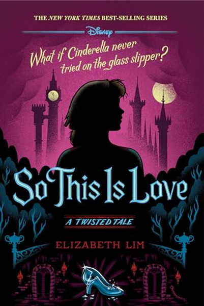 So This Is Love-A Twisted Tale By Elizabeth Lim - Hardcover