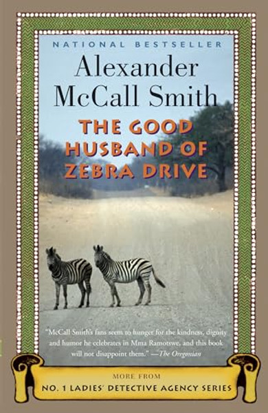 The Good Husband of Zebra Drive By Alexander McCall Smith - Paperback