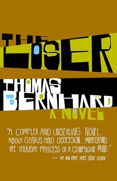 The Loser By Thomas Bernhard - Paperback