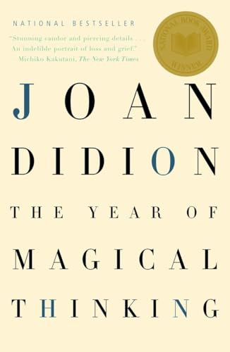 The Year of Magical Thinking: National Book Award Winner By Joan Didion - Paperback