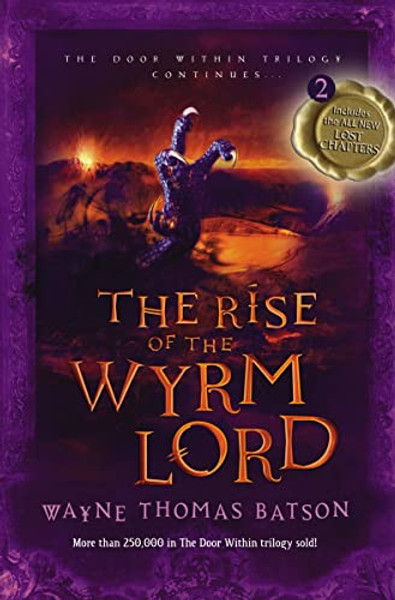 The Rise of the Wyrm Lord By Wayne Thomas Batson - Paperback