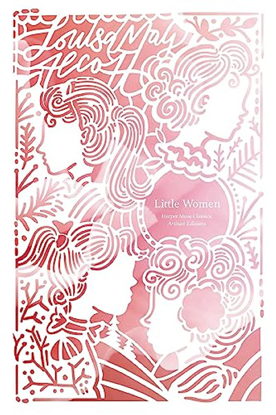 Little Women (Artisan Edition) By Louisa May Alcott - Paperback