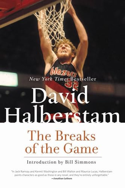 The Breaks of the Game By David Halberstam - Paperback The Breaks of the Game By David Halberstam - Paperback
