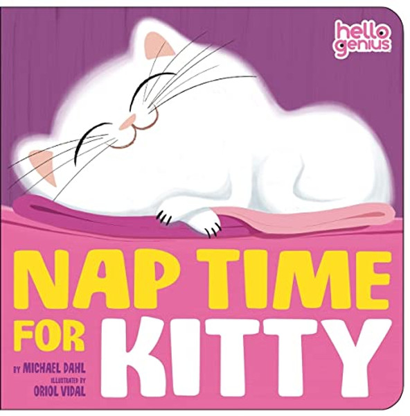 Nap Time for Kitty By Michael Dahl - Board Books