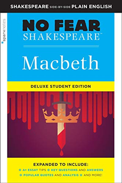Macbeth: No Fear Shakespeare Deluxe Student Editions - Shakespeare Side-By-Side Plain English By William Shakespeare - Paperback