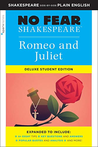 Romeo and Juliet: No Fear Shakespeare Deluxe Student Editions - Shakespeare Side-By-Side Plain English By William Shakespeare - Paperback