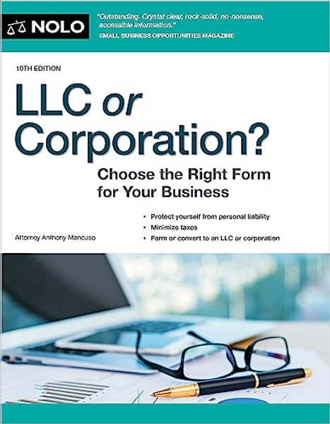 LLC or Corporation?: Choose the Right Form for Your Business By Anthony Mancuso - Paperback