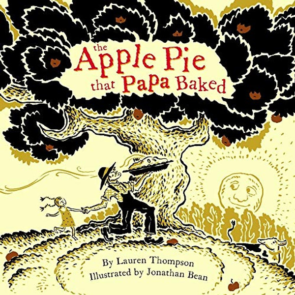 The Apple Pie That Papa Baked By Lauren Thompson - Hardcover