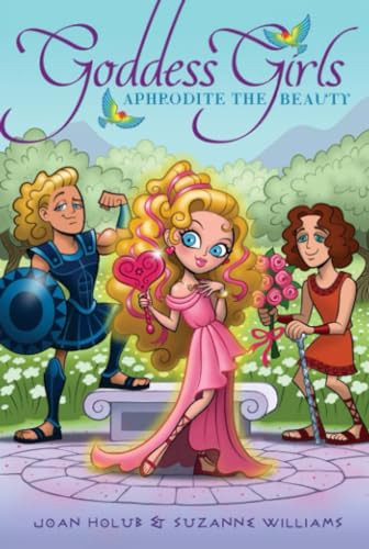 Aphrodite the Beauty By Joan Holub - Paperback