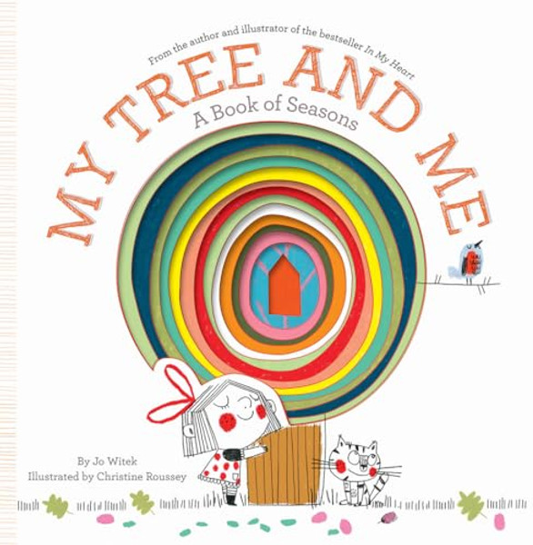 My Tree and Me: A Book of Seasons By Jo Witek - Hardcover
