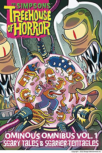 The Simpsons Treehouse of Horror Ominous Omnibus Vol. 1: Scary Tales & Scarier Tentacles By Matt Groening - Hardcover