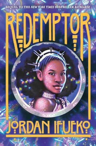 Redemptor (Raybearer Book 2) By Jordan Ifueko - Paperback