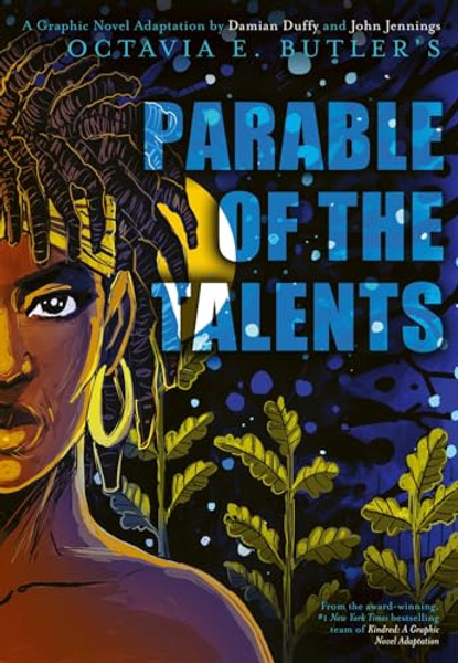 Parable of the Talents: A Graphic Novel Adaptation By Octavia E. Butler - Hardcover
