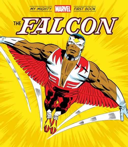The Falcon: My Mighty Marvel First Book By Marvel Marvel Entertainment - Board Books