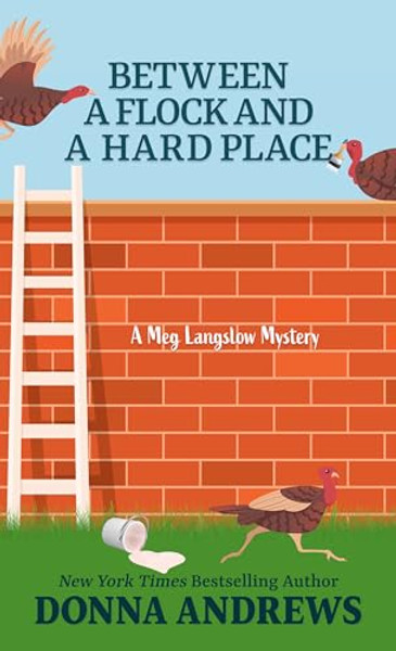 Between a Flock and a Hard Place By Donna Andrews - Library Binding
