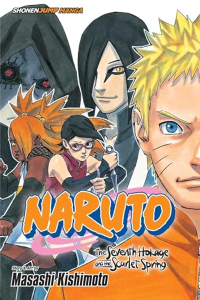 Naruto: The Seventh Hokage and the Scarlet Spring By Masashi Kishimoto - Paperback