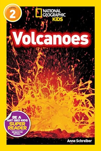 Volcanoes (National Geographic Kids Readers, Level 2) By Anne Schreiber - Paperback