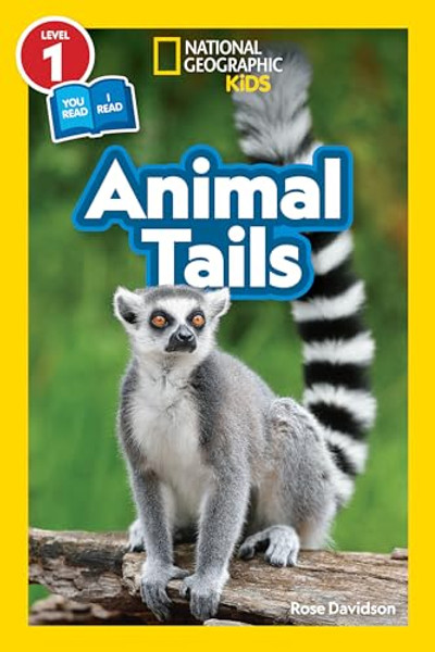 Animal Tails (National Geographic Kids Readers, Level 1/Co-Reader) By Rose Davidson - Paperback