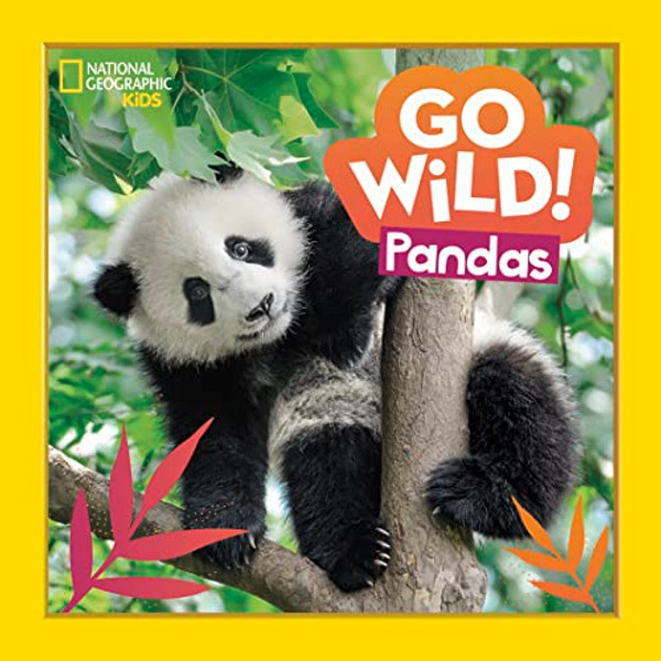 Go Wild! Pandas By Margie Markarian - Hardcover