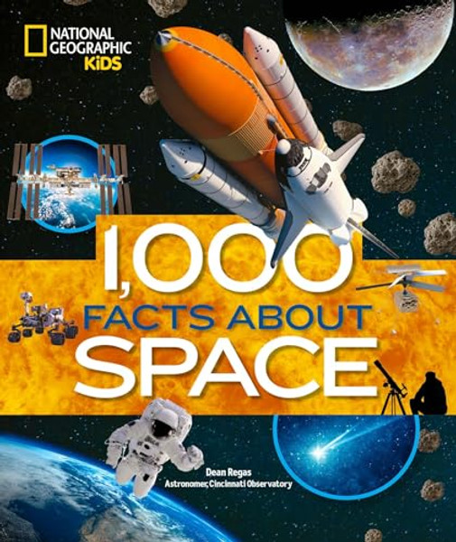 1,000 Facts about Space By Dean Regas - Hardcover