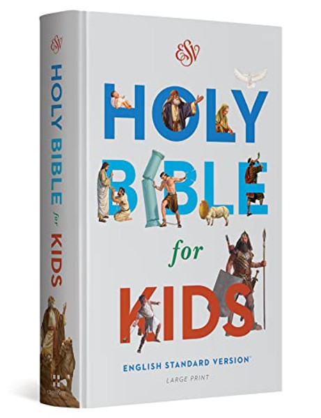 Bible for Kids-ESV-Large Print By Crossway Bibles - Hardcover
