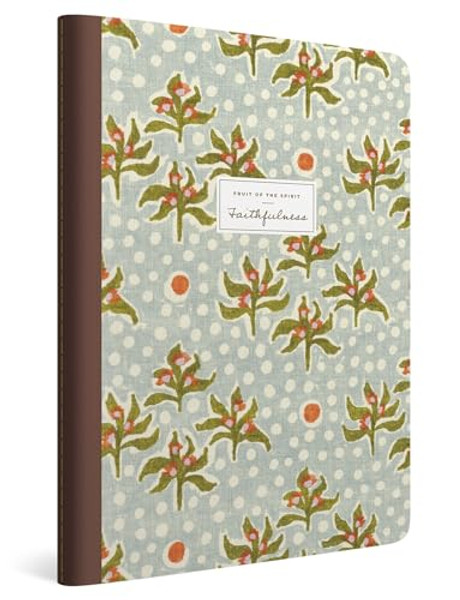ESV Devotional Journal, Fruit of the Spirit: Faithfulness (Paperback) By Kristen Wetherell - Paperback