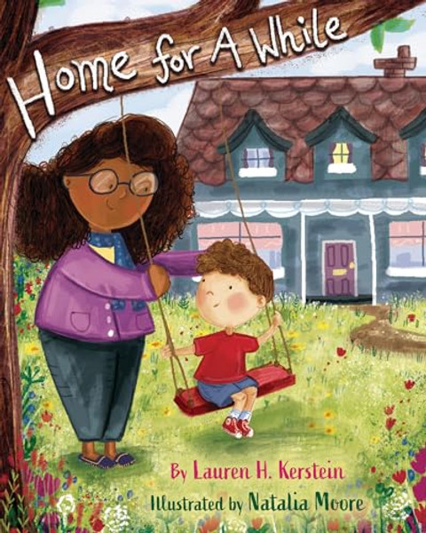 Home for a While By Lauren H. Kerstein - Hardcover
