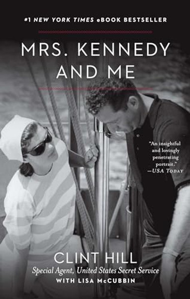 Mrs. Kennedy and Me By Clint Hill - Paperback