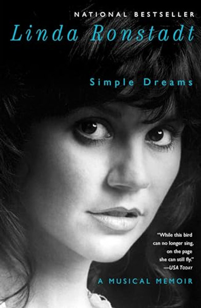 Simple Dreams: A Musical Memoir By Linda Ronstadt - Paperback