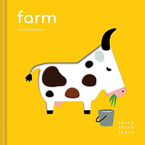 Touchthinklearn: Farm: (Childrens Books Ages 1-3, Interactive Books for Toddlers, Board Books for Toddlers) By Xavier Deneux - Board Books