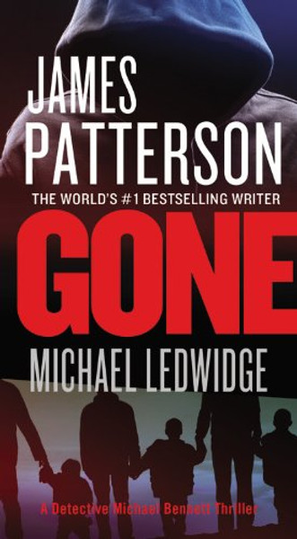 Gone By James Patterson - Mass Market Paperbound