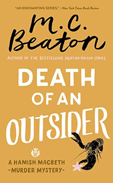 Death of an Outsider By M. C. Beaton - Mass Market Paperbound Death of an Outsider By M. C. Beaton - Mass Market Paperbound