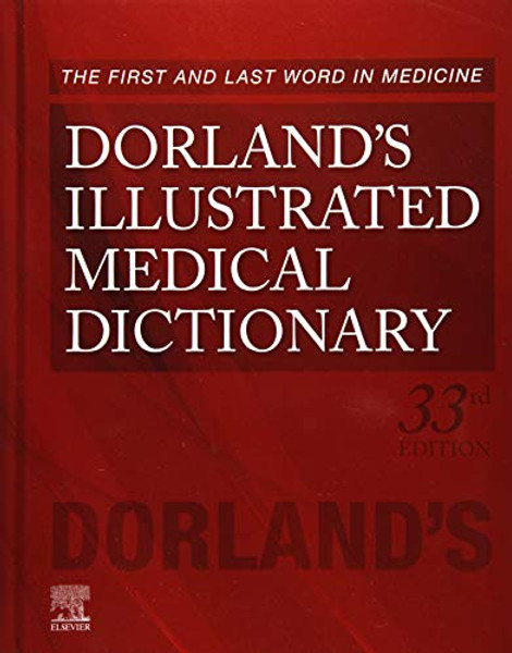 Dorland's Illustrated Medical Dictionary By Dorland - Hardcover