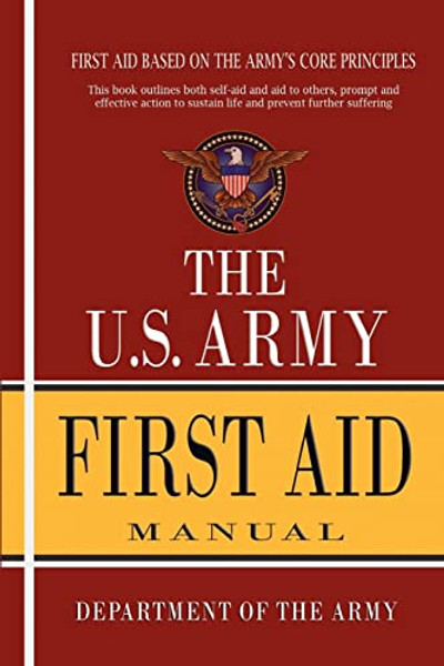 U.S. Army First Aid Manual By Department of the Army - Paperback